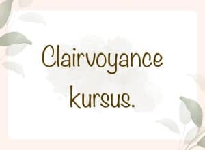 Clairvoyance kursus online